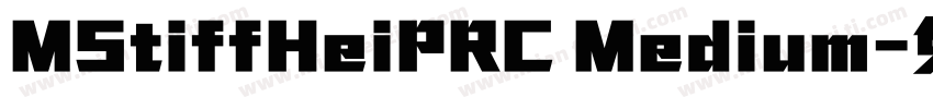 MStiffHeiPRC Medium字体转换